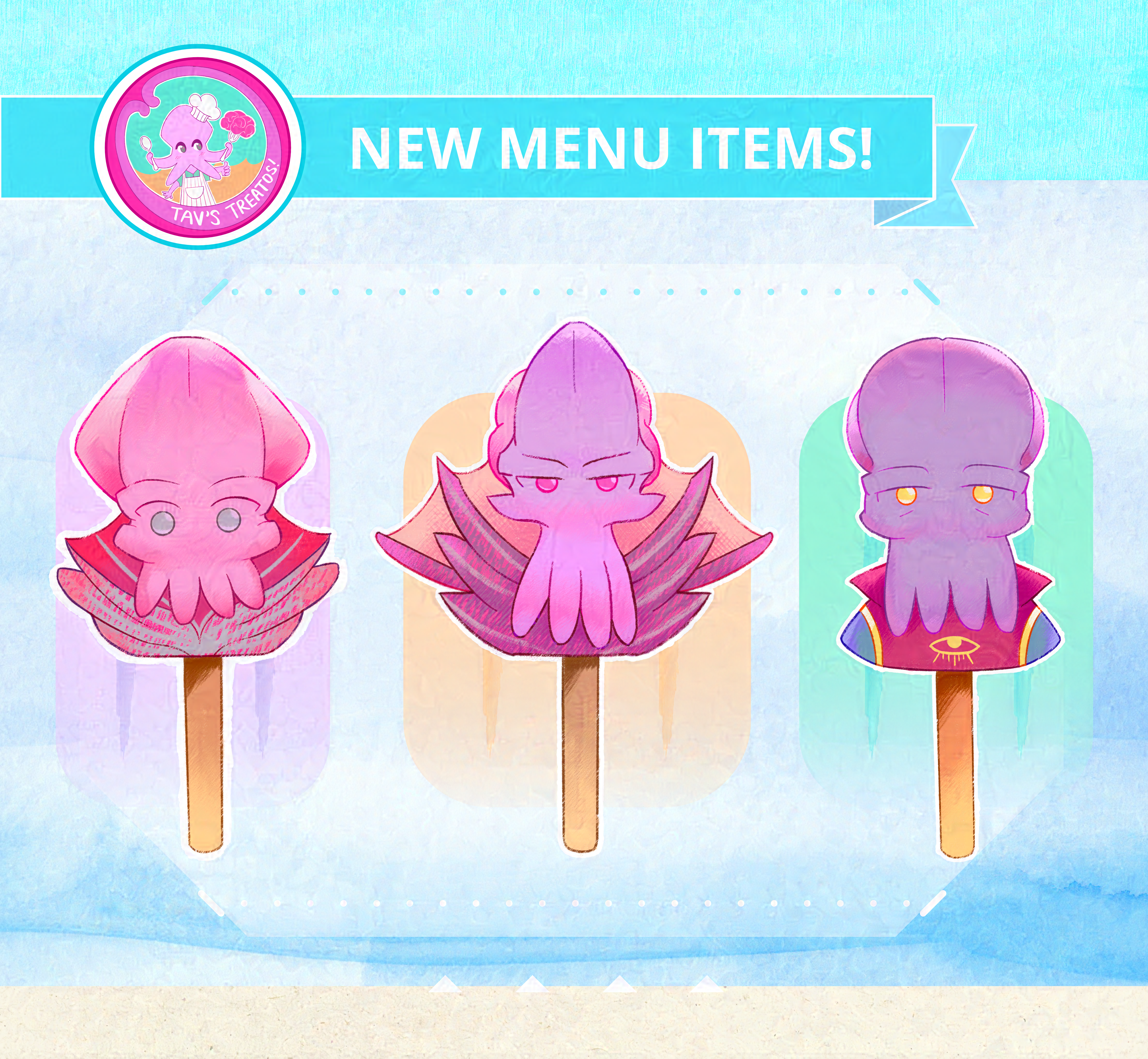 Three mindflayer character popsicles featuring Tav (Illithid version), the Emperor, and Omeluum are shown on a blue watercolour background. The logo 'Tav's Treatos' is on top, with the headline: 'New menu items!'. Tav and the Emperor look like simplified squids, and Omeluum is more octopus coded.
