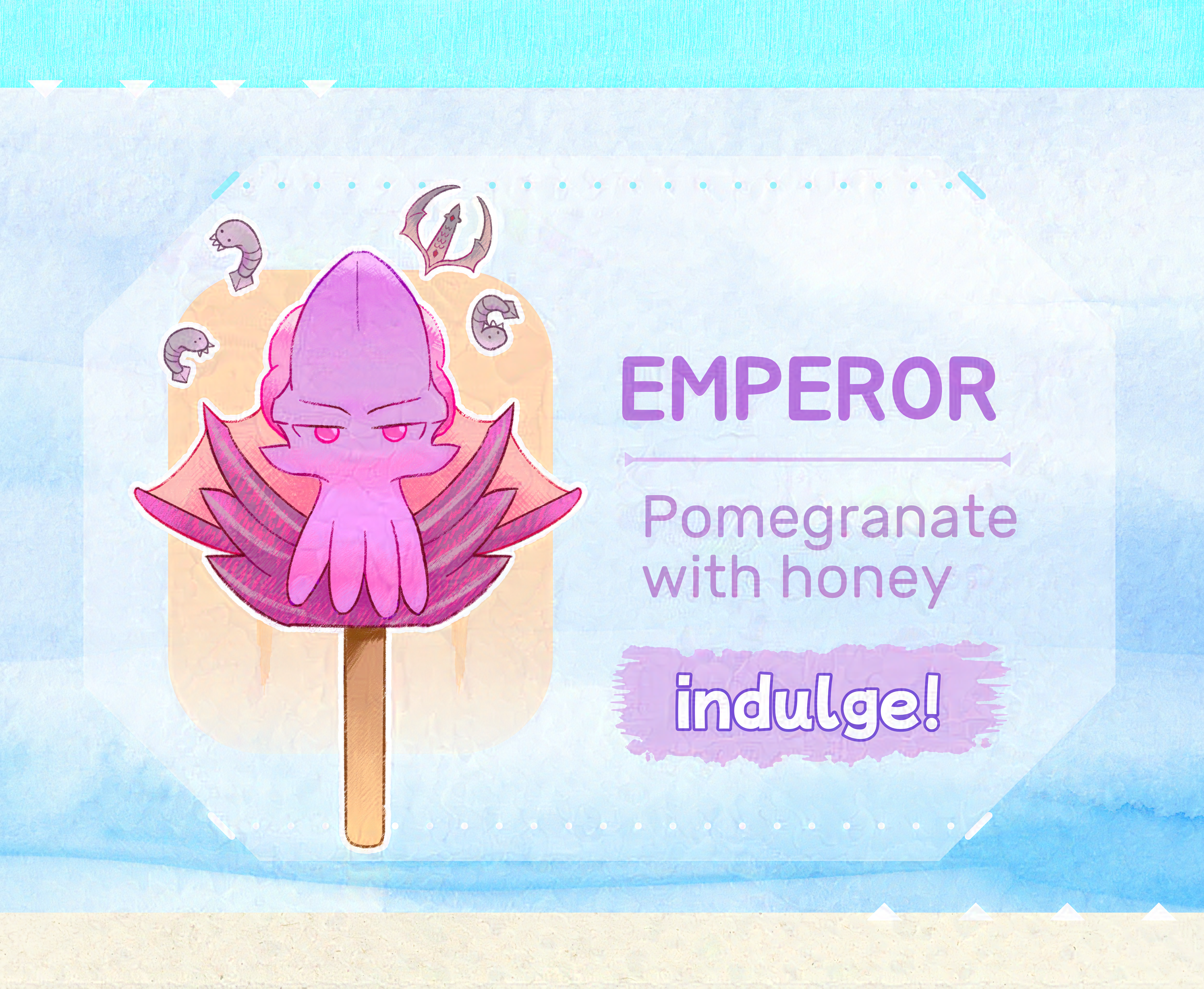 A close-up of the lavender Emperor popsicle, looking like a cartoon version of their normal self. They're surrounded by tadpoles and the crown of Karkus. On their right are the words: 'Emperor - Pomegranate with honey. Indulge!'